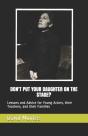 Don'T Put Your Daughter On The Stage? - Preview
