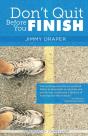 Don'T Quit Before You Finish - Preview
