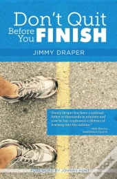 Don'T Quit Before You Finish
