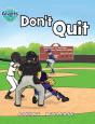 Don'T Quit - Preview