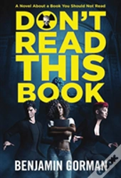 Don'T Read This Book