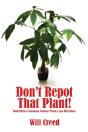 Don'T Repot That Plant! - Preview