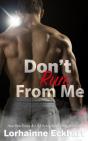 Don'T Run From Me - Preview