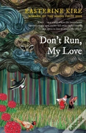 Don'T Run, My Love