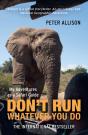 Don'T Run, Whatever You Do - Preview