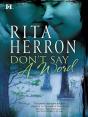 Don'T Say A Word - Preview
