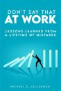 Don'T Say That At Work! - Preview