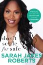 Don'T Settle For Safe - Preview
