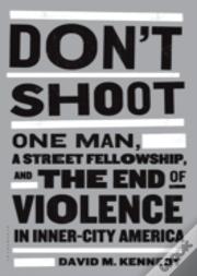Don'T Shoot