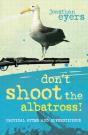 Don'T Shoot The Albatross! - Preview