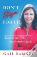 Don'T Sign For It!