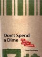 Don'T Spend A Dime - Preview
