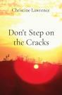 Don'T Step On The Cracks - Preview