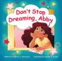 Don'T Stop Dreaming, Abby - Preview