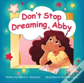 Don'T Stop Dreaming, Abby