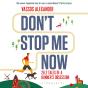 Don'T Stop Me Now - Preview
