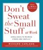 Don'T Sweat The Small Stuff At  Work - Preview