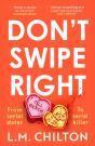 Don'T Swipe Right - Preview