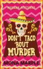 Don'T Taco 'Bout Murder - Preview