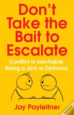 Capa do artigo Don'T Take The Bait To Escalate