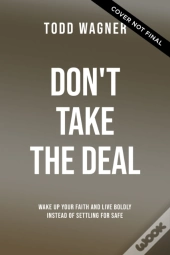 Don'T Take The Deal