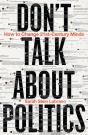 Don'T Talk About Politics - Preview