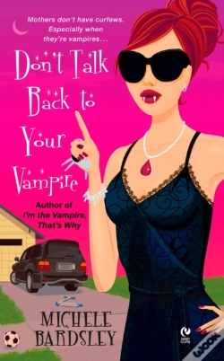Capa do artigo Don'T Talk Back To Your Vampire