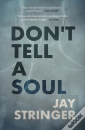 Don'T Tell A Soul : A Mystery Thriller