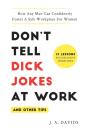 Don'T Tell Dick Jokes At Work (And Other Tips) - Preview