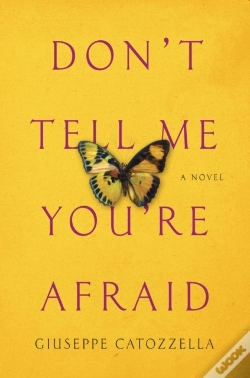 Capa do artigo Don'T Tell Me You'Re Afraid