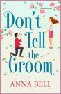 Don'T Tell The Groom - Preview