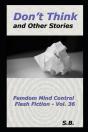 Don'T Think And Other Stories - Preview