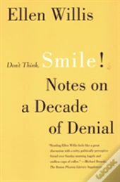 Don'T Think, Smile!