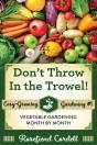 Don'T Throw In The Trowel - Preview