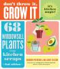 Don'T Throw It, Grow It, 2nd Edition - Preview