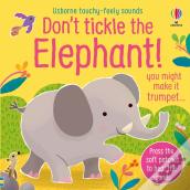 Don'T Tickle The Elephant!