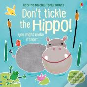Don'T Tickle The Hippo!
