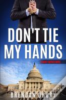Don'T Tie My Hands