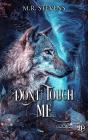 Don'T Touch Me - Preview