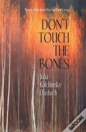 Don'T Touch The Bones