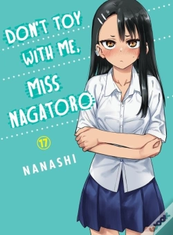 Capa do artigo Don'T Toy With Me, Miss Nagatoro, Volume 17