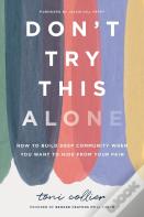 Don'T Try This Alone