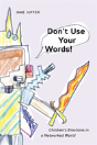 Don'T Use Your Words! - Preview