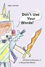 Don'T Use Your Words! - Preview