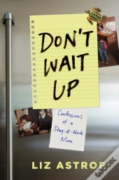 Don'T Wait Up