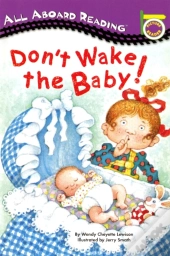 Don'T Wake The Baby!