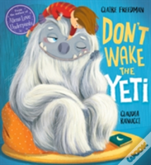 Don'T Wake The Yeti!