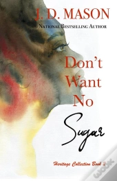 Don'T Want No Sugar