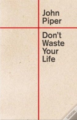 Capa do artigo Don'T Waste Your Life