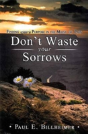 Don'T Waste Your Sorrows - Preview